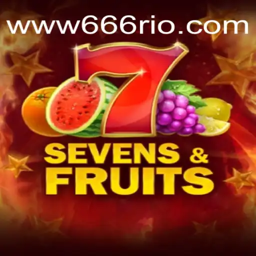 Explorando SevensFruits: O Fascinante Jogo com a Nova Tendência 66Rio