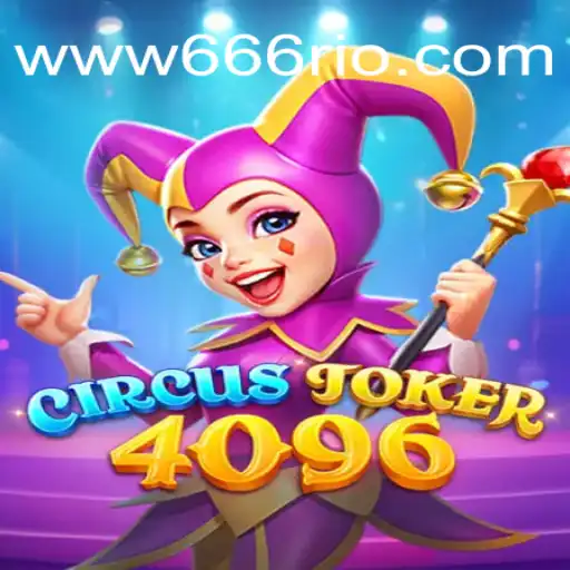 Explorando o Universo de CircusJoker4096: A Emocionante Jornada no Mundo de 66Rio